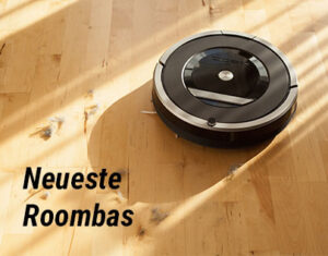 Neueste Roomba